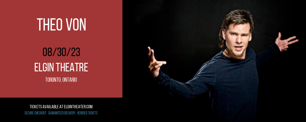 Theo Von at Elgin Theatre
