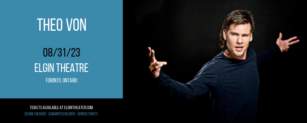 Theo Von at Elgin Theatre