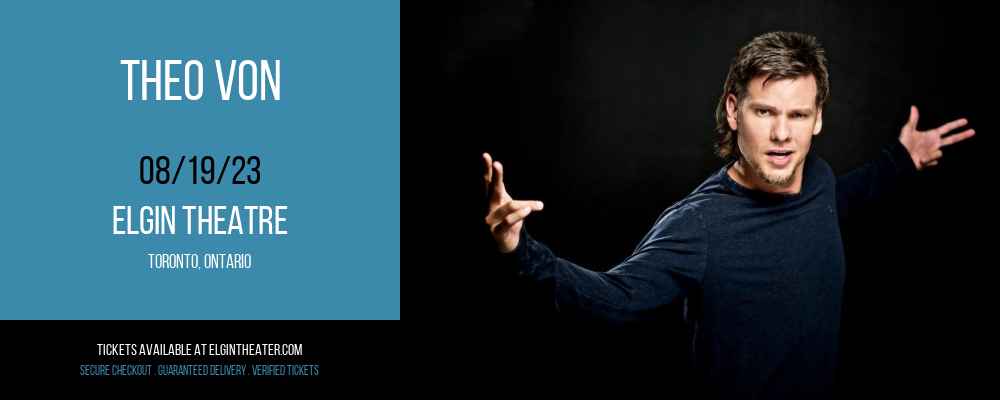 Theo Von at Elgin Theatre