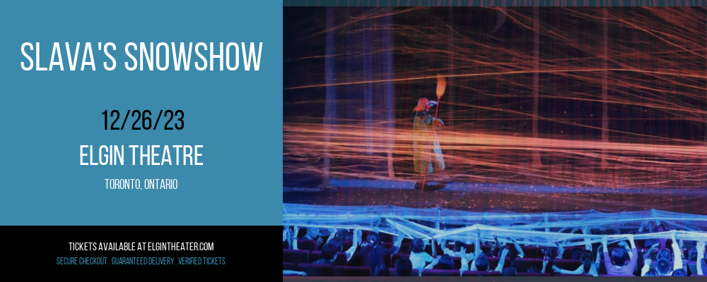 Slava's Snowshow at Elgin Theatre